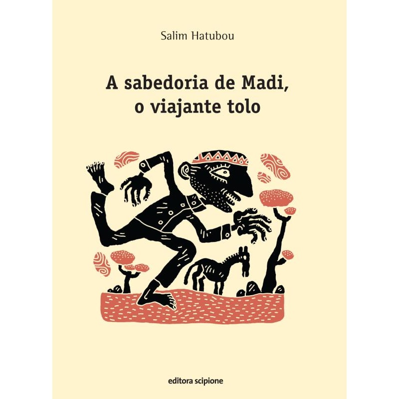 A SABEDORIA DE MADI, O VIAJANTE TOLO