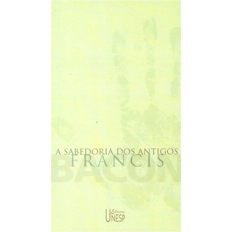 A SABEDORIA DOS ANTIGOS
