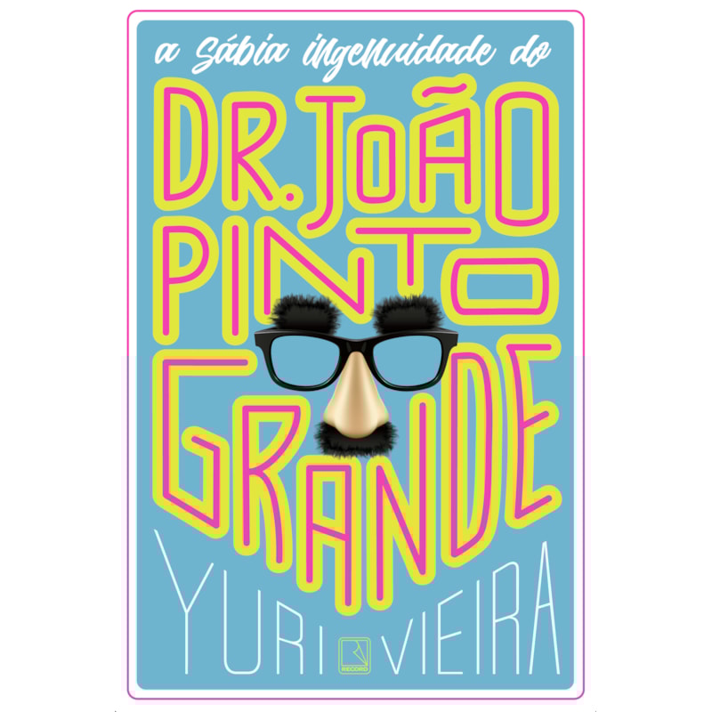 A SÁBIA INGENUIDADE DE DR. JOÃO PINTO GRANDE