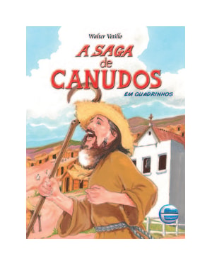A saga de Canudos em quadrinhos