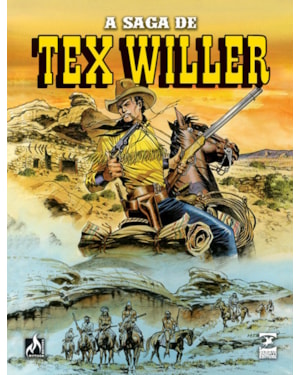 A saga de Tex Willer - Volume 1: Vivo ou Morto