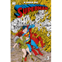 A saga do superman vol. 3