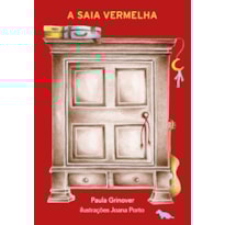 A SAIA VERMELHA