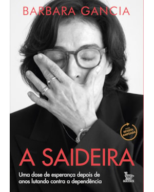 A SAIDEIRA: UMA DOSE DE ESPERANÇA DEPOIS DE ANOS LUTANDO CONTRA A DEPENDÊNCIA