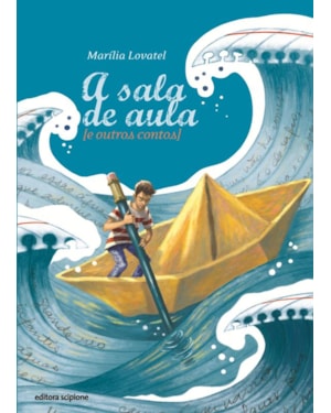 A SALA DE AULA: E OUTROS CONTOS