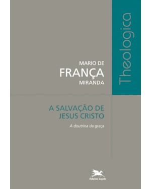 A SALVAÇÃO DE JESUS CRISTO