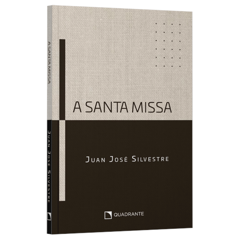 A SANTA MISSA: O RITO DA CELEBRAÇÃO EUCARÍSTICA