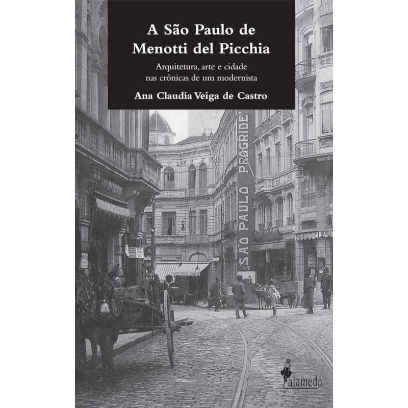 A São Paulo de Menotti del Picchia: arquitetura, arte e cidade nas crônicas de um modernista