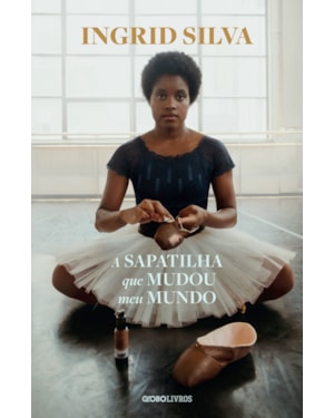 A SAPATILHA QUE MUDOU MEU MUNDO