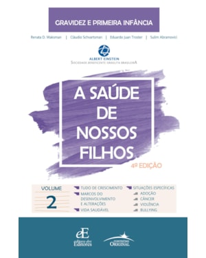 A SAÚDE DE NOSSOS FILHOS: VOLUME 2