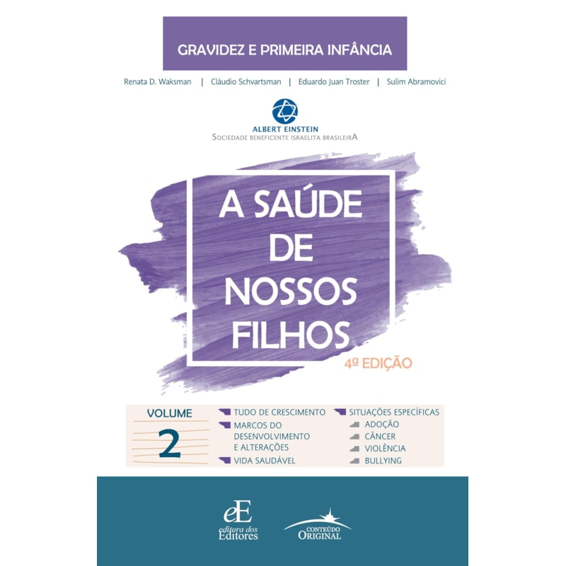 A SAÚDE DE NOSSOS FILHOS: VOLUME 2