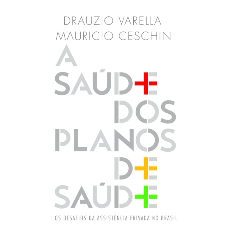 A SAÚDE DOS PLANOS DE SAÚDE
