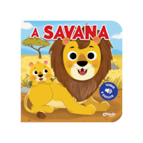 A SAVANA: TOQUE E ESCUTE