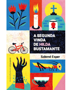 A segunda vinda de Hilda Bustamante