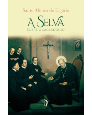 A SELVA - 2ª EDIÇÃO
