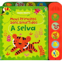 A SELVA : MEUS PRIMEIROS SONS DIVERTIDOS