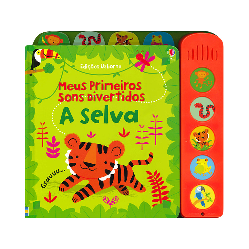 A SELVA : MEUS PRIMEIROS SONS DIVERTIDOS