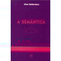 A semântica A semântica