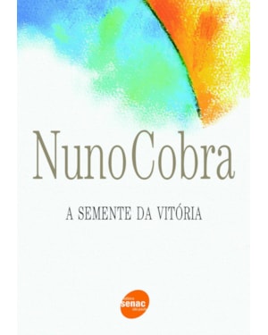 A SEMENTE DA VITÓRIA