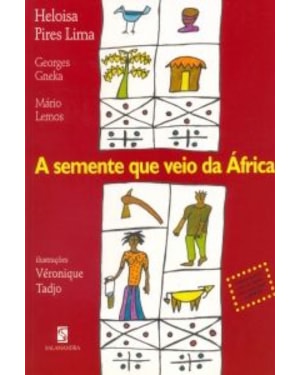 A semente que veio da África