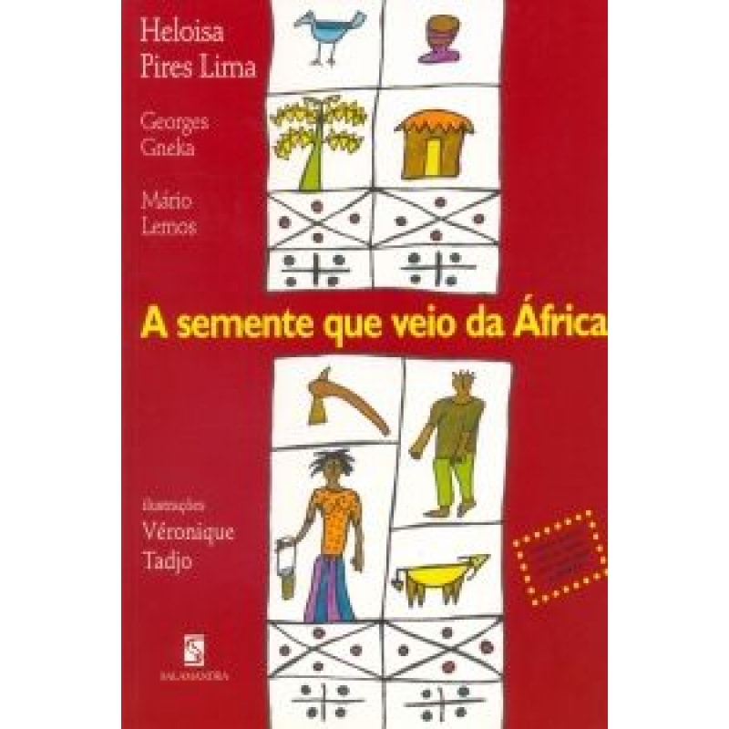 A semente que veio da África