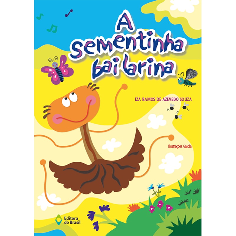 A SEMENTINHA BAILARINA