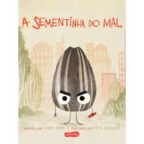 A SEMENTINHA DO MAL (ESQUADRÃO DO RANGO)