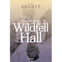 A SENHORA DE WILDFELL HALL