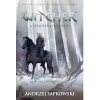 A SENHORA DO LAGO - THE WITCHER - A SAGA DO BRUXO GERALT DE RÍVIA (CAPA GAME)