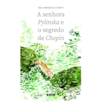 A SENHORA PYLINSKA E O SEGREDO DE CHOPIN
