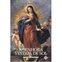 A SENHORA VESTIDA DE SOL