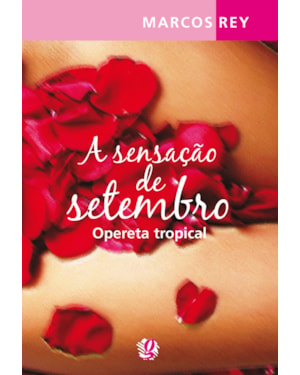 A sensação de setembro: opereta tropical