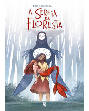 A SEREIA DA FLORESTA