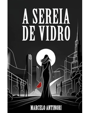 A sereia de vidro