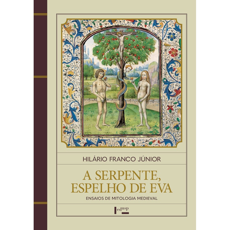 A SERPENTE, ESPELHO DE EVA