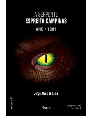 A SERPENTE ESPREITA CAMPINAS