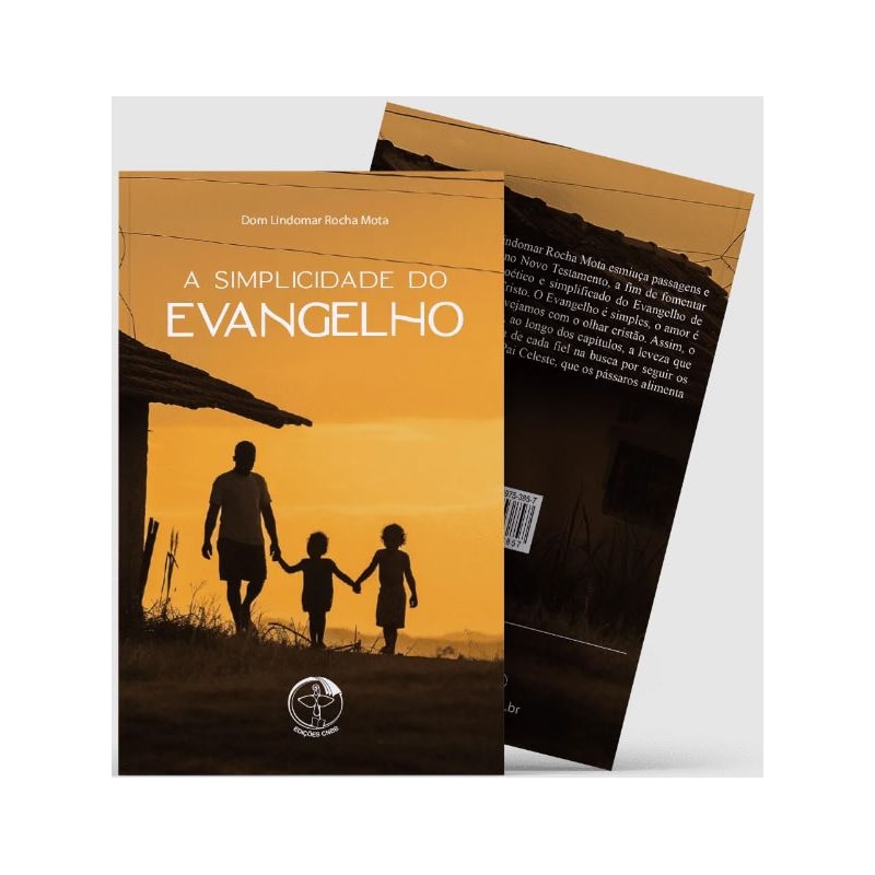 A SIMPLICIDADE DO EVANGELHO