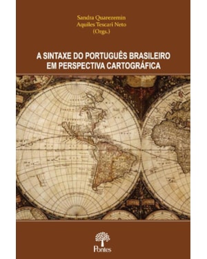 A SINTAXE DO PORTUGUÊS BRASILEIRO EMPERSPECTIVA CARTOGRÁFICA