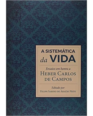 A SISTEMÁTICA DA VIDA