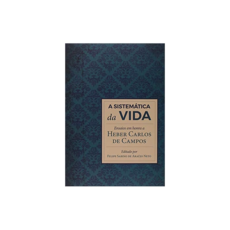 A SISTEMÁTICA DA VIDA