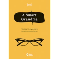 A SMART GRANDMA