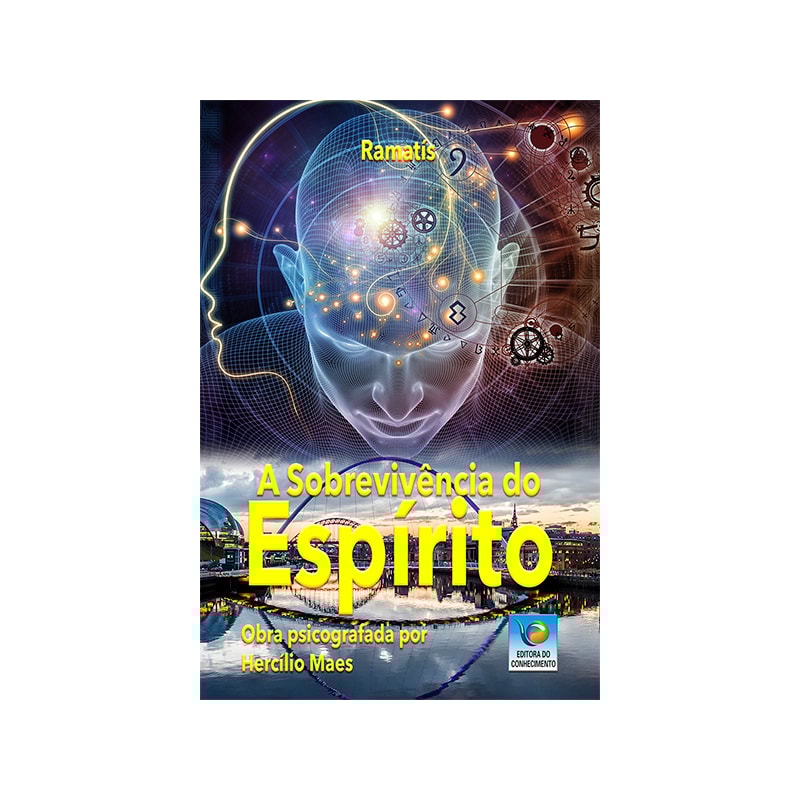 A SOBREVIVÊNCIA DO ESPÍRITO
