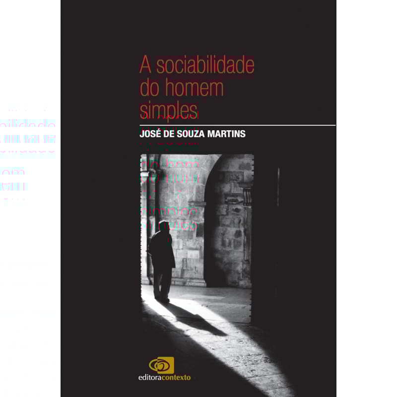 A SOCIABILIDADE DO HOMEM SIMPLES