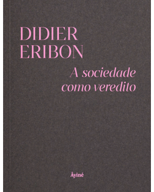 A SOCIEDADE COMO VEREDITO