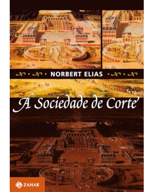 A SOCIEDADE DE CORTE