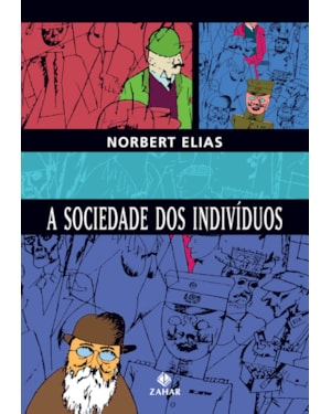 A SOCIEDADE DOS INDIVÍDUOS