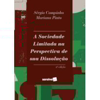 A SOCIEDADE LIMITADA NA PERSPECTIVA DE SUA DISSOLUÇÃO - 2ª EDIÇÃO 2023