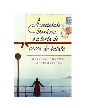 A SOCIEDADE LITERÁRIA E A TORTA DE CASCA DE BATATA