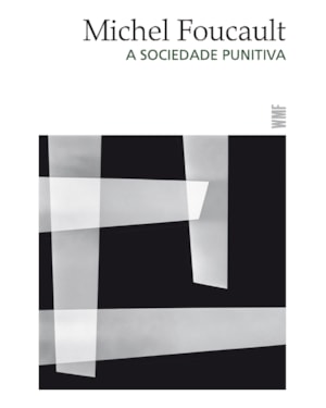 A SOCIEDADE PUNITIVA