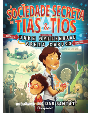 A SOCIEDADE SECRETA DE TIAS & TIOS